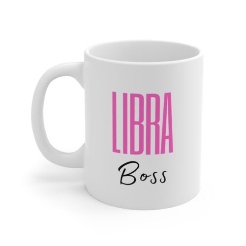 Libra Boss Zodiac Sign Mug 11oz - Coffee Cup for Astrological Enthusiasts