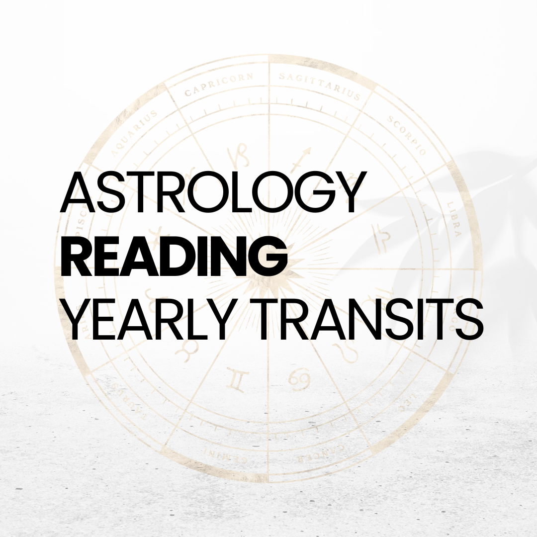 Astrology Yearly Transit Reading | In-Depth Yearly Forecast & Guidance for Your Future