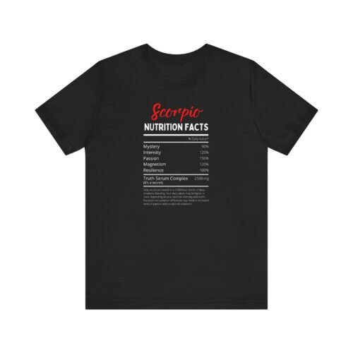 Scorpio Nutrition Facts Unisex Short Sleeve Tee - Soft Cotton Zodiac Astrology T-Shirt for Scorpio Lovers