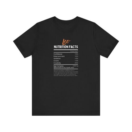Leo Nutrition Facts Zodiac T-Shirt Soft Cotton