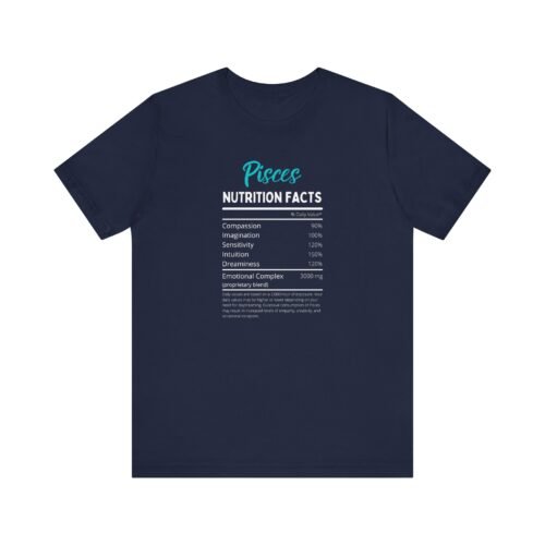 Pisces Nutrition Facts Unisex Jersey Short Sleeve Tee Soft Cotton Zodiac T-Shirt - Image 2