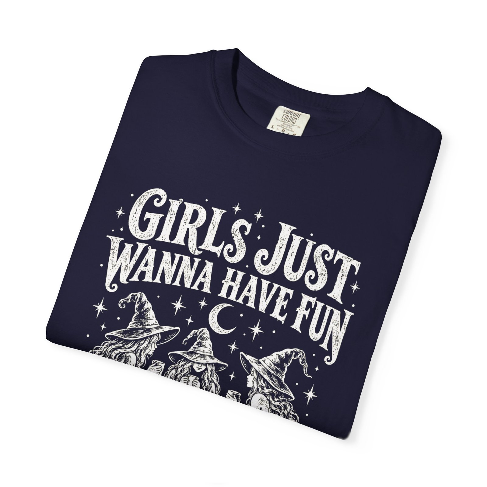 Witchy Shirt - Girls Just Wanna Have Fun T-Shirt - Image 22